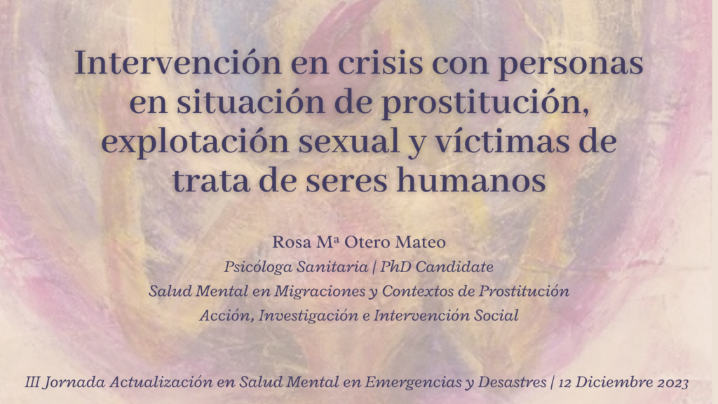Rosa Otero Mateo En la Matriz Psicologia Honesta Psicologia Perinatal Migraciones Trauma Asturias